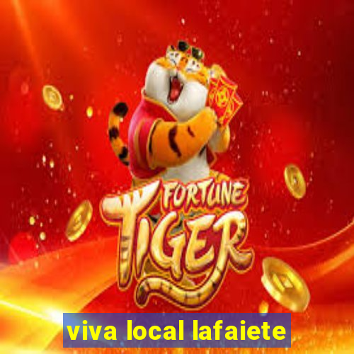 viva local lafaiete