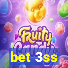 bet 3ss