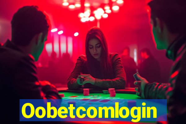 Oobetcomlogin