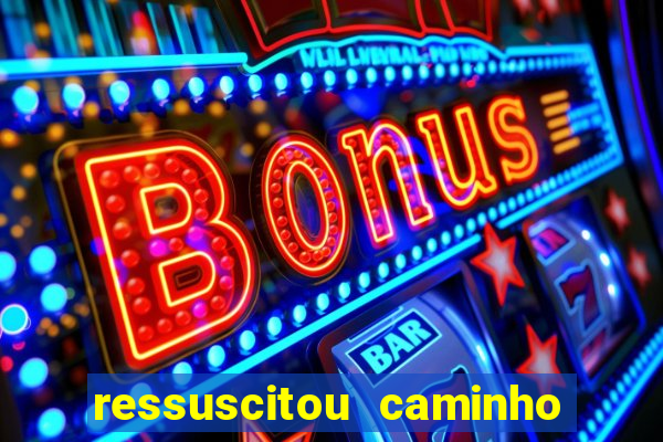 ressuscitou caminho neocatecumenal pdf