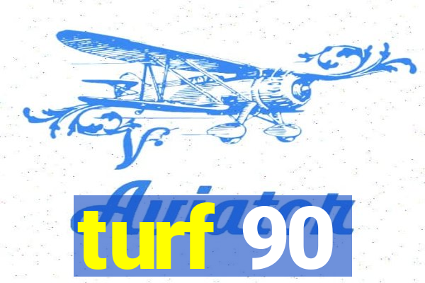 turf 90