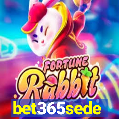 bet365sede