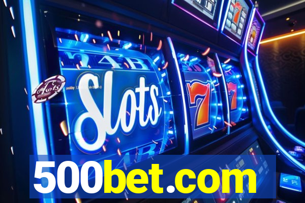 500bet.com