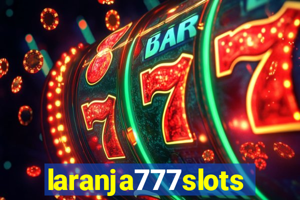 laranja777slots.com