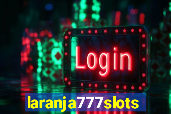 laranja777slots.com