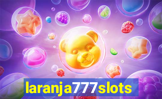 laranja777slots.com