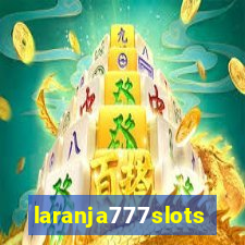 laranja777slots.com