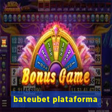 bateubet plataforma