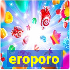 eroporo