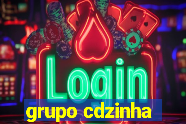 grupo cdzinha