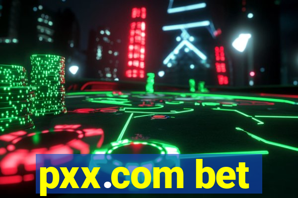 pxx.com bet