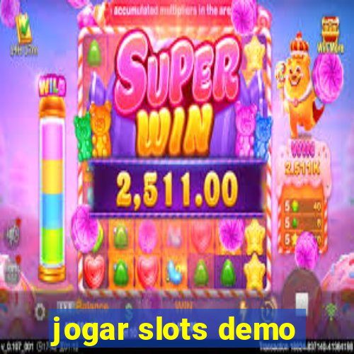 jogar slots demo