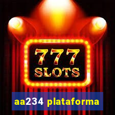 aa234 plataforma