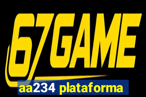 aa234 plataforma