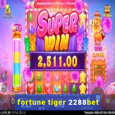 fortune tiger 2288bet