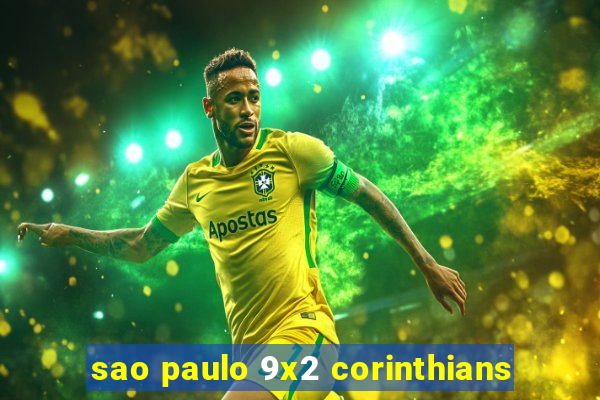 sao paulo 9x2 corinthians