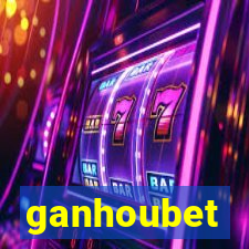 ganhoubet