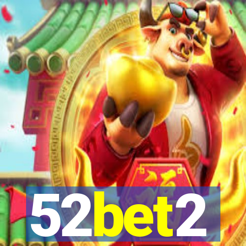 52bet2