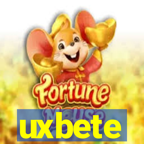 uxbete