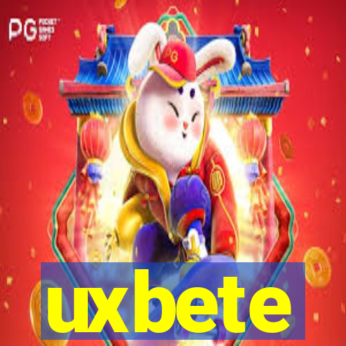 uxbete