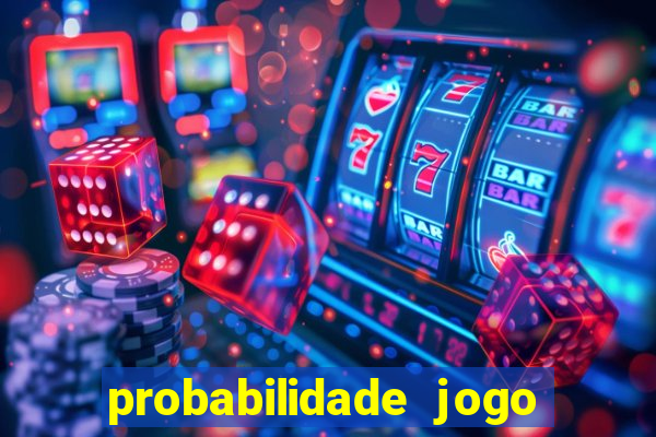 probabilidade jogo de futebol