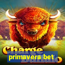 primavera bet