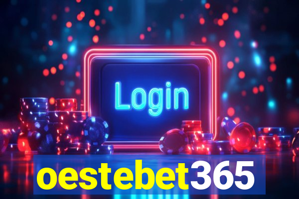 oestebet365