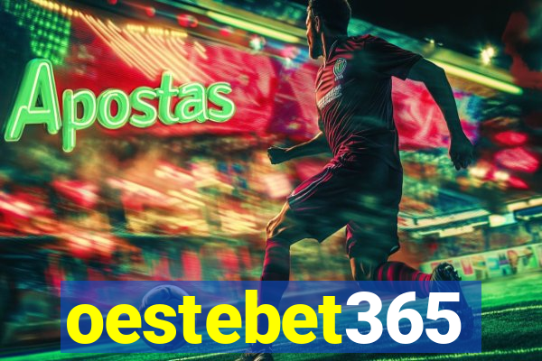 oestebet365