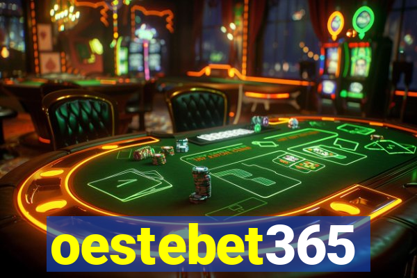 oestebet365