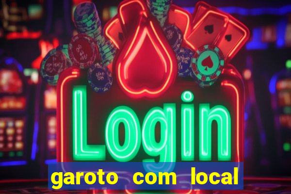 garoto com local porto velho