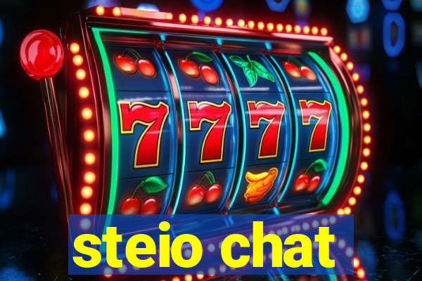 steio chat