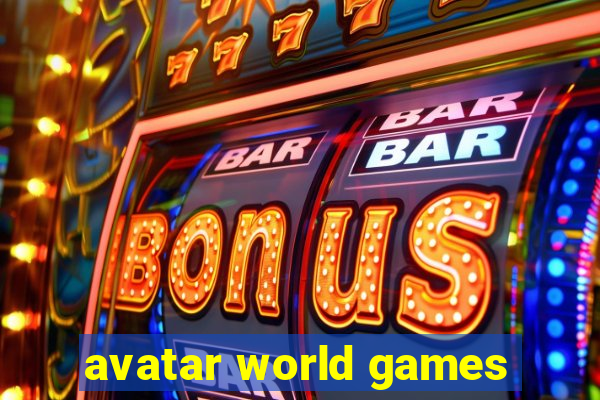 avatar world games