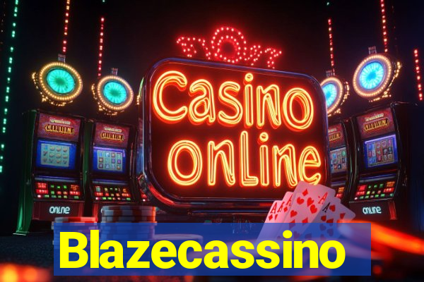 Blazecassino