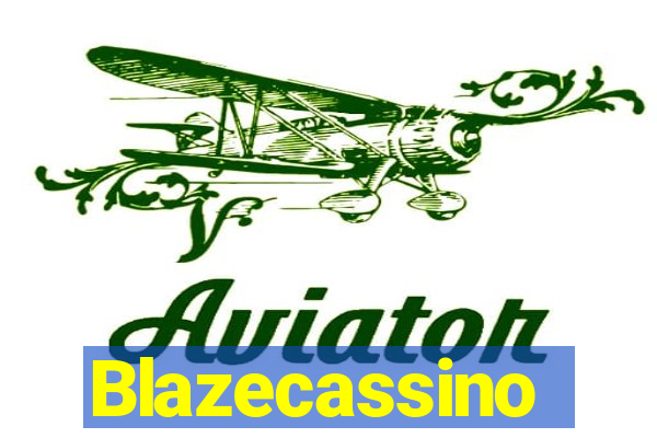 Blazecassino