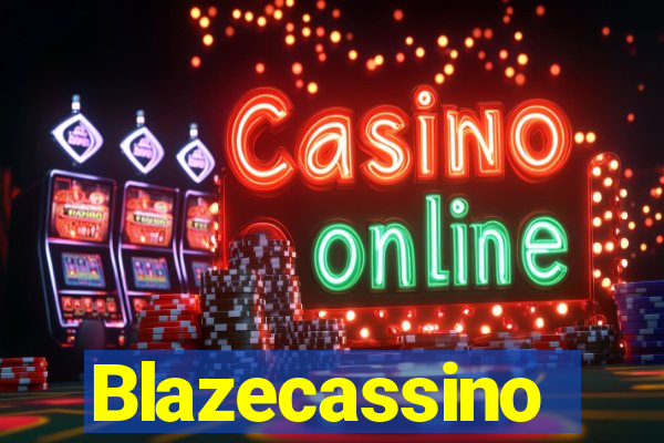 Blazecassino