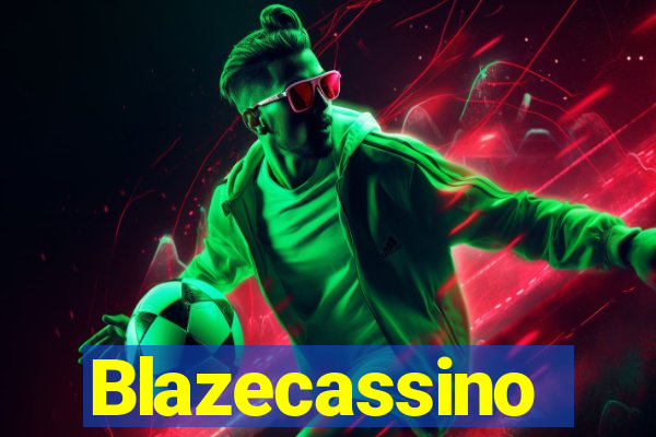 Blazecassino