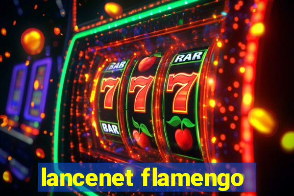 lancenet flamengo