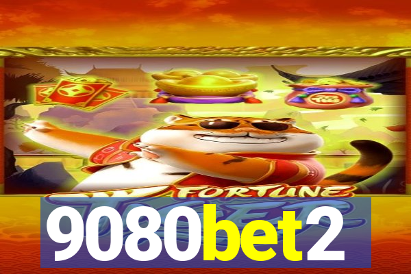 9080bet2