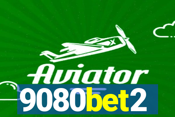 9080bet2