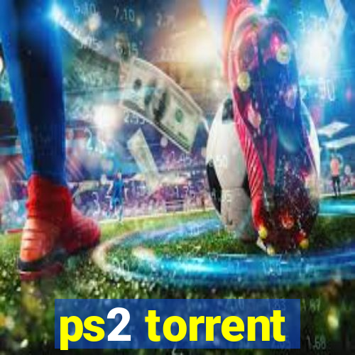 ps2 torrent