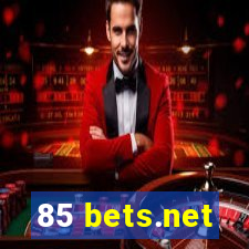 85 bets.net