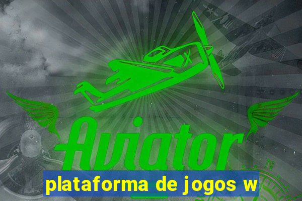 plataforma de jogos w