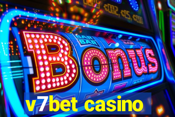 v7bet casino