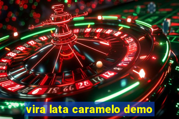 vira lata caramelo demo