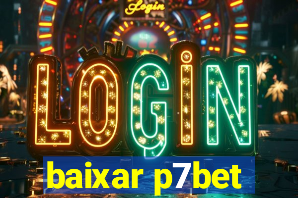 baixar p7bet