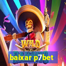 baixar p7bet