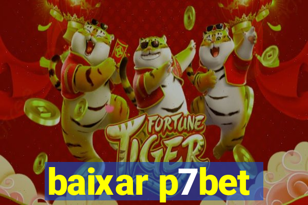 baixar p7bet