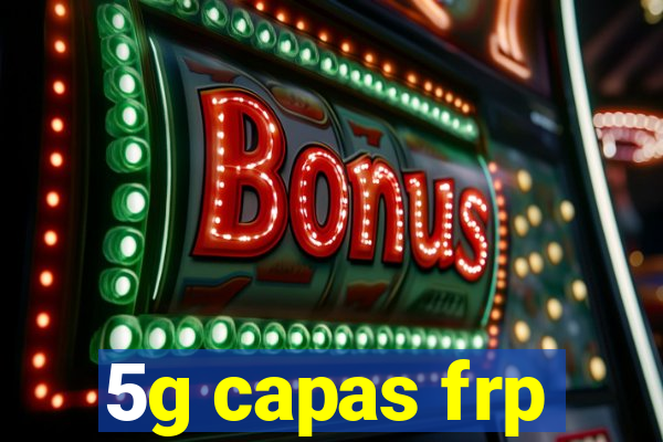 5g capas frp