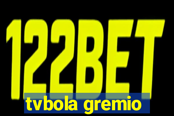 tvbola gremio