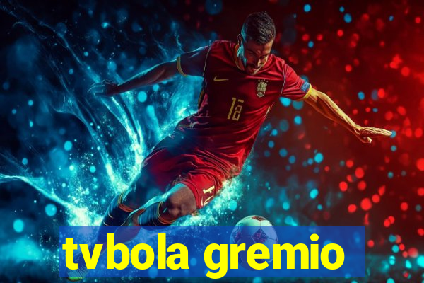 tvbola gremio